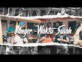 Angelbertrap   yanger waktu susah ft fido patty  full 