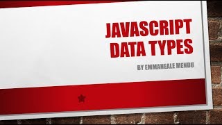 JavaScript Data Types