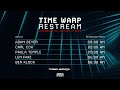 TIME WARP Restream w/ Adam Beyer, Carl Cox, Paula Temple, Len Faki, Ben Klock – ARTE Concert