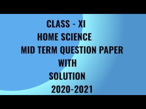 Class 11 Home Science Practice Paper with Solution Part-B