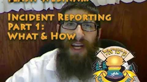 05 Incident Reporting Part 1