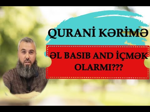 Qurana ƏL basıb And içmək olarmı?