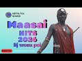 MAASAI HITS 2026 DJ WONA POI NETOLTOL SOUND MAASAI HITS 2026 DJ WONA POI NETOLTOL SOUND