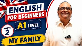 My Family | English for Beginners | Learn British English | Lesson 2