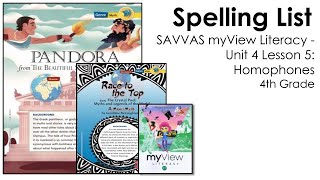 SAVVAS MyView Literacy - Unit 4 Lesson 5 - Spelling - 4th Grade