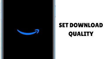 How to Set Download Quality on Amazon Prime Video (Step by Step)