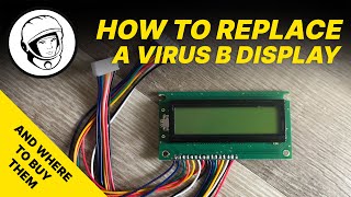How to Replace a Virus B Display (And Where to Buy Them)