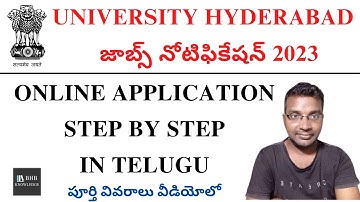 UNIVERSITY OF HYDERABAD NON TEACHING JOBS 2023 ONLINE APPLICATION PROCESS IN TELUGU