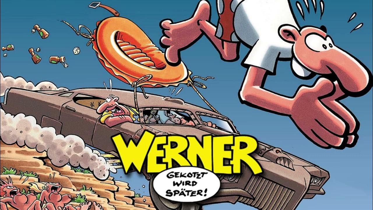 03 All Right Now Werner Gekotzt Wird Später! Soundtrack YouTube