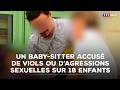 Nord : un baby-sitter mis en examen pour vi0ls ou agr*ssions se*uelles sur 18 enfants｜TF1 INFO