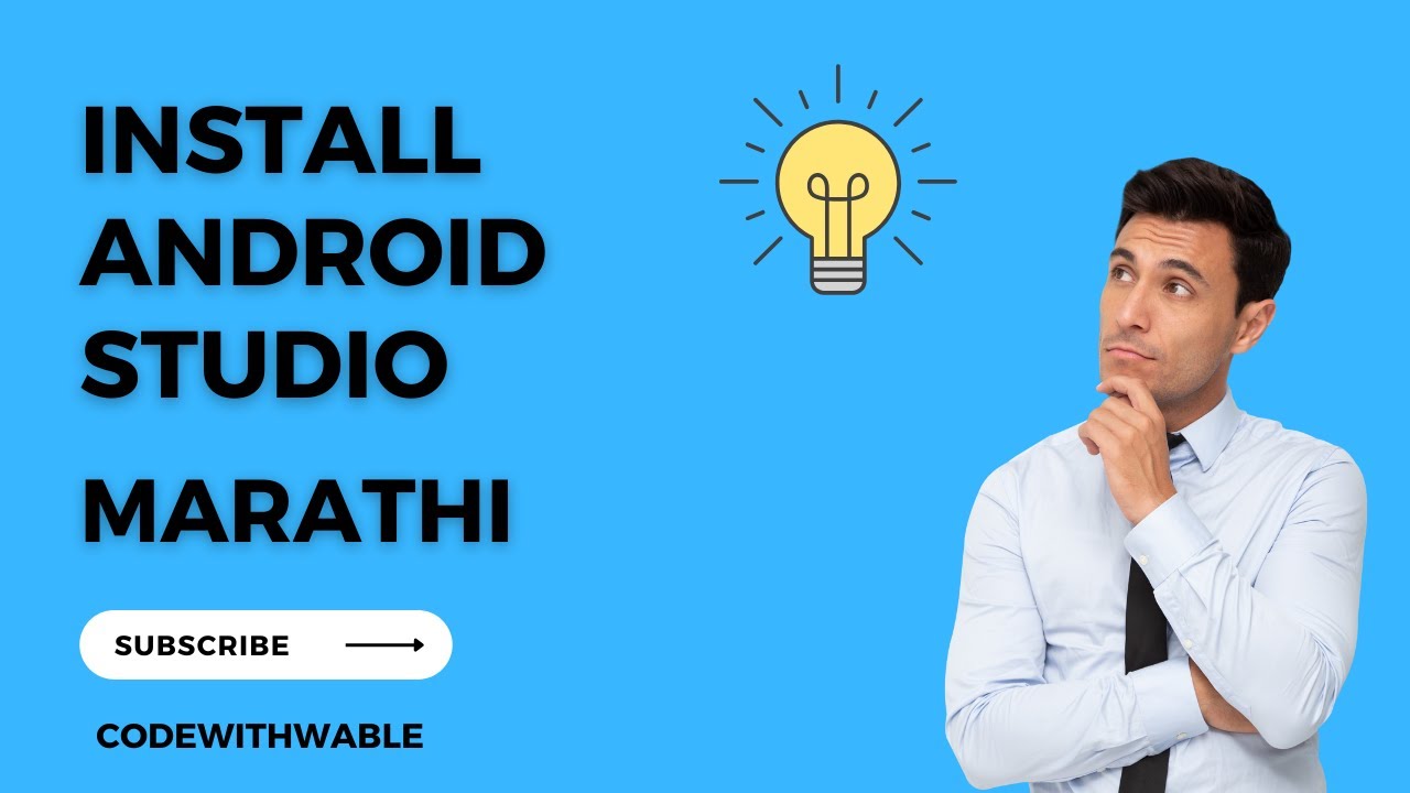 How to Install Android Studio 2023 | Step-by-Step Guide in Marathi ...