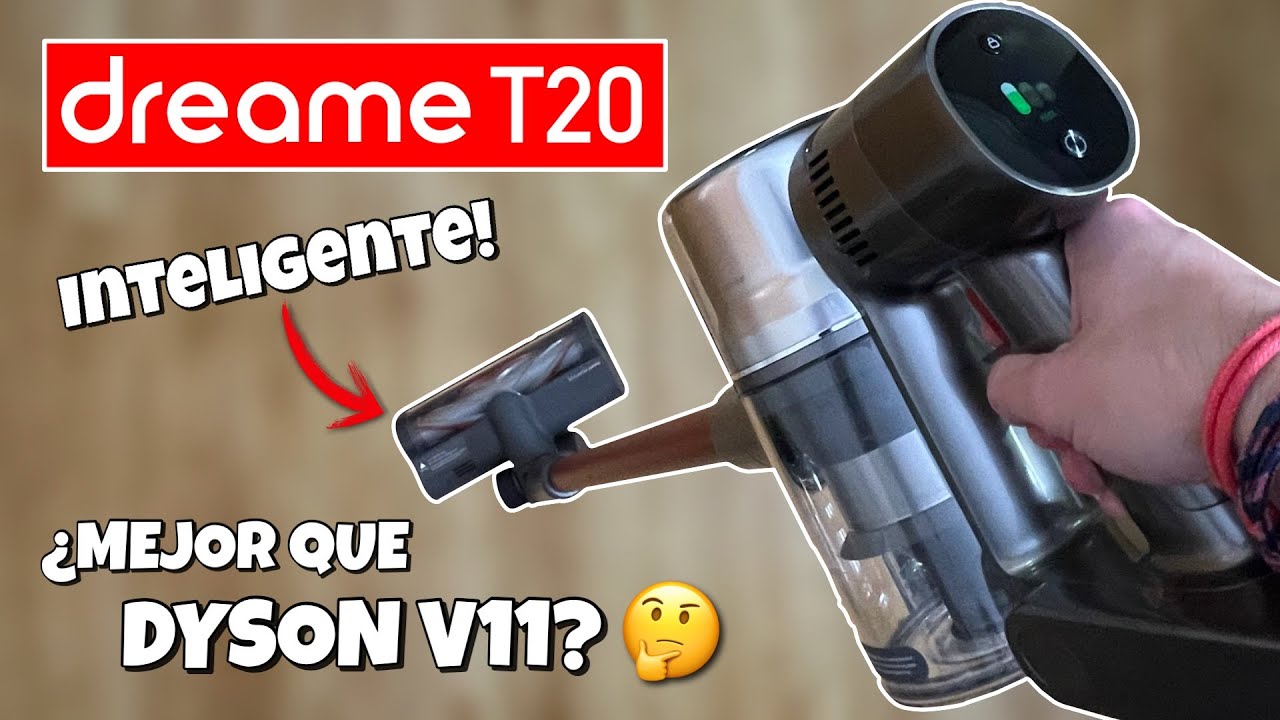 Dreame T20 ¿Mejor que Dyson V11? Review en Español YouTube