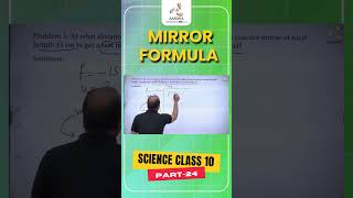 Mirror Formula and its Applications | Part-24 | Science Class 10 | CBSE | NCERT | AASOKA