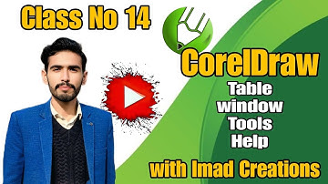 CorelDraw Tutorial for Beginners In Urdu/Hindi | Class 14 | Table, window tab | Imad Creations