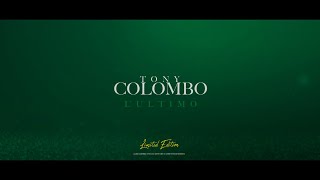 Tony Colombo - Quante Cose Non Ti Ho Detto Mai "L'ultimo" 2022