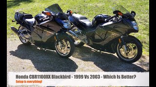 Honda CBR1100XX Blackbird  1999 Vs 2003  Which Is Better?