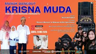 LIVE MANUK DANGDUT KRISNA MUDA | KEBULEN, 23 MEI 2026