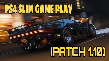 Cyberpunk2077 PS4 Slim gameplay (PATCH 1.10) update
