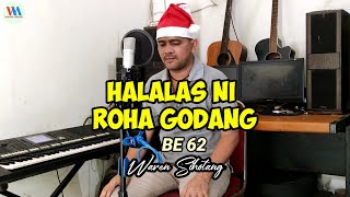 Halalas ni roha godang (BE 62) Lagu Natal terbaru - Waren Sihotang