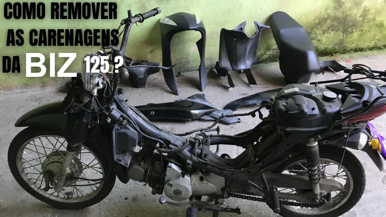 COMO REMOVER AS CARENAGENS DA BIZ 125 ?