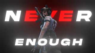 Never Enough - codm edit