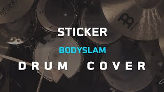 Sticker - Bodyslam [Drum Cover]โน้ตเพลง-คอร์ด-แทปEasyLearnMusicApplication