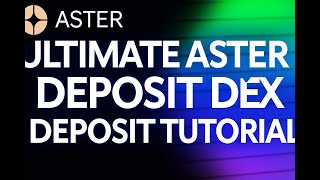 How to Deposit into Aster DEX on ANY EVM Chain (Step-by-Step Tutorial)