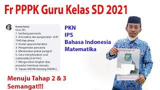 Fr PPPK  Profesional Guru Kelas SD Pembahasan 2021