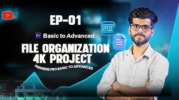 EP-01-Premiere Pro File Organization & Project Setup (2025) | Beginner-to-Pro Workflow | বাংলা