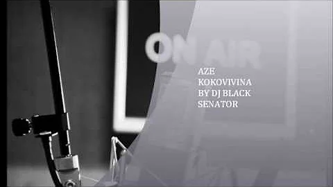 AZE KOKOVIVINA XXL BOX BY DJ BLACK SENATOR Lome -Togo