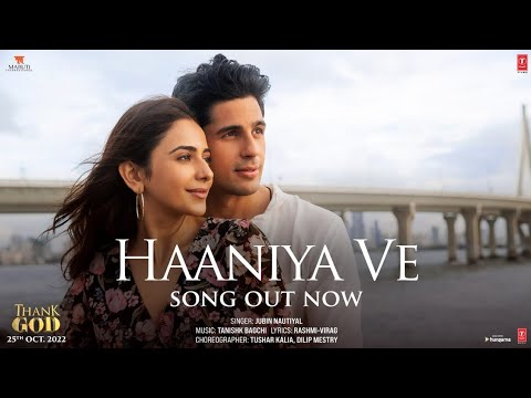 Main na rehna ji rehna tere baad ve  Haaniya ve Jubin Nutyal  Thank God Movie Songs  Hindi Songs