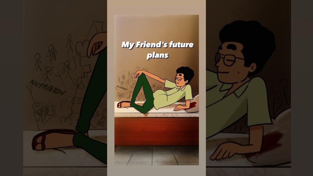 My friend's future plan funny video 😂😂