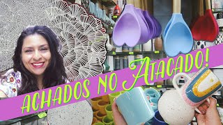 Achados no Atacado dos Presentes! - Mesa posta, cozinha e decoração