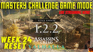 Title Update 1.2.2, Mastery challenges, Week 24 Reset and more Assassins Creed Valhalla
