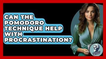 Can The Pomodoro Technique Help With Procrastination? - Philosophy Beyond