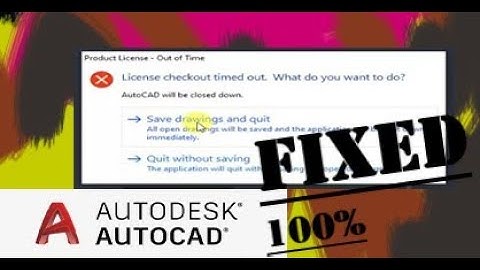 AutoCAD 2020 - Product License checkout timeout/Windows  Service error- [ Problem SOLVED 100%]