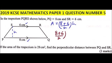 2019 KCSE MATHEMATICS PAPER 1 QUESTION 5