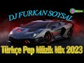 Furkan Soysal Mix 2023 🔥 DJ FURKAN SOYSAL BÜTÜN MİXLER 2023 🔔 Türkçe Pop Müzik Mix 2023