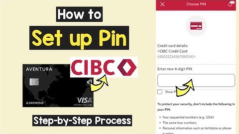 Set up PIN CIBC credit card | Choose Pin CIBC Card | CIBC Credit Card Pin Change