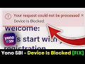 🔥 YONO SBI Login Problem Today – Device Blocked Fix | Banking Error | Account Access Issue 2026 🔥