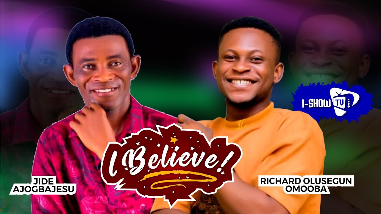 I Believe by JIDE AJOGBAJESU - YouTube