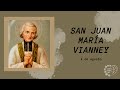 Santo del día: San Juan María Vianney