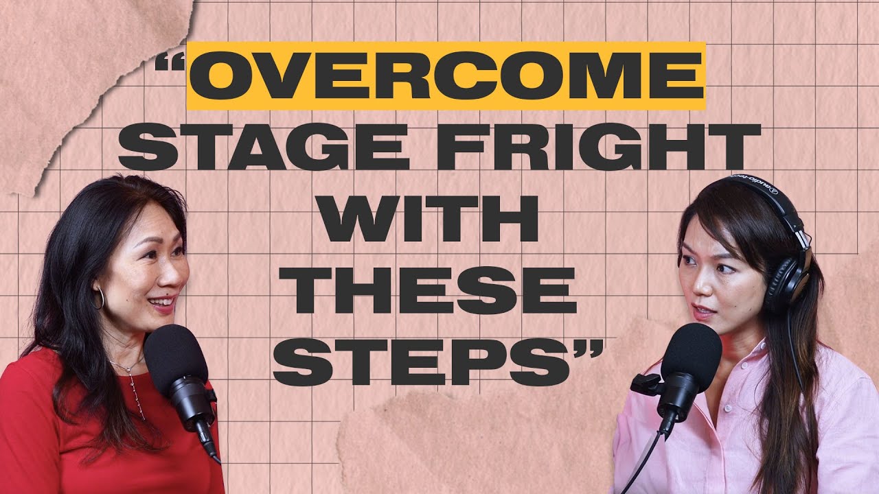 Top Strategies to Conquer Stage Fright! with Georgina Chang