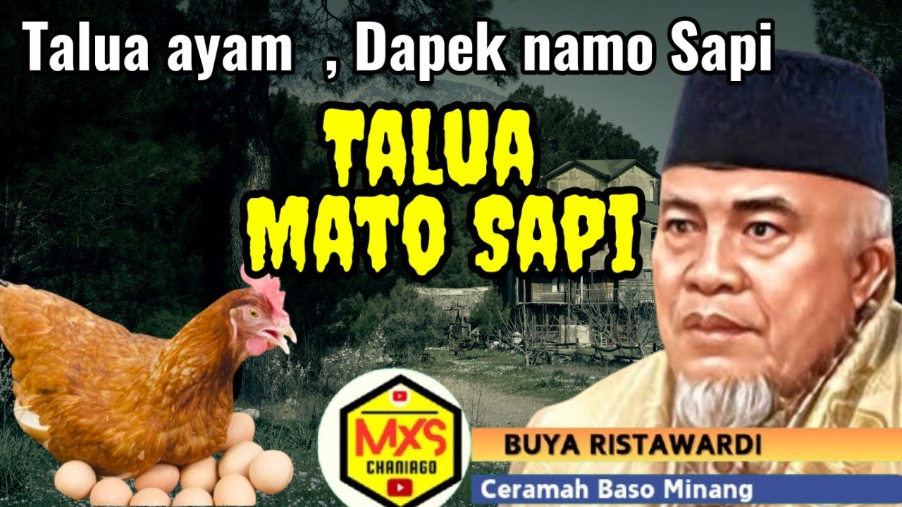 🔴 Buya Ristawardi dt Marajo : Sa jaleh nyo Talua Ayam, ba a jadi Mato Sapi