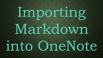 Importing Markdown into OneNote