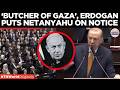 “We Will Call Murderers Out!”, Erdogan SHAMES Netanyahu,. Gets Standing Ovation!