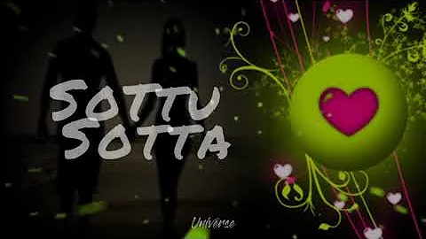 Sottu Sotta | whatsapp status | Mannin mainthargal