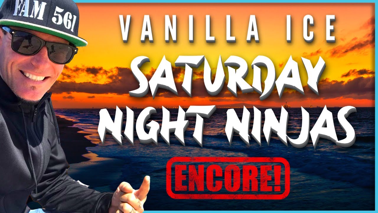 Vanilla Ice | Saturday Night Ninjas | Encore - YouTube