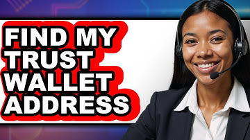 How to Find My Trust Wallet Address (Easy Method)