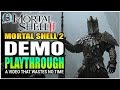 FULL DEMO Playthrough With COMMENTARY | Mortal Shell 2
